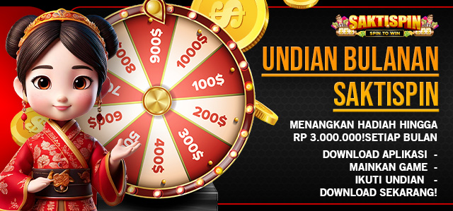 Promo Undian Bulanan SAKTISPIN